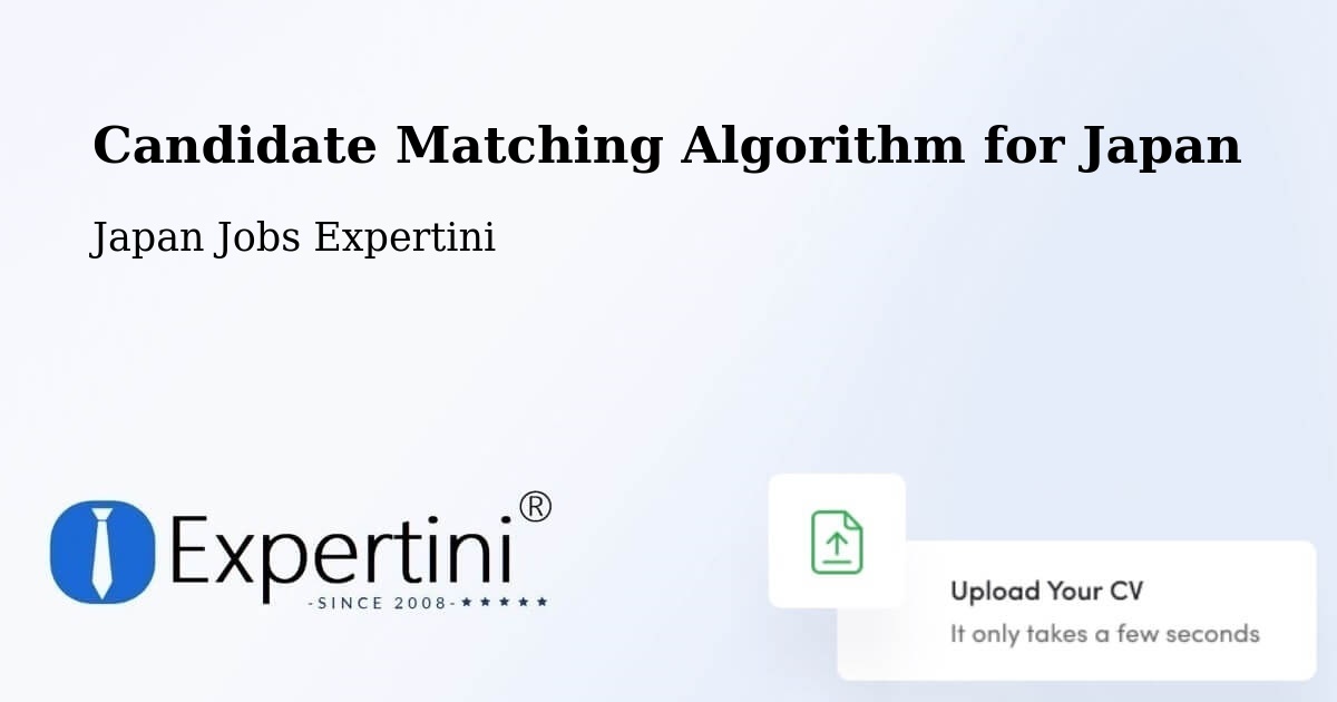 Candidate Matching Algorithm Overview – Hakodate Shi - Japan Jobs Expertini