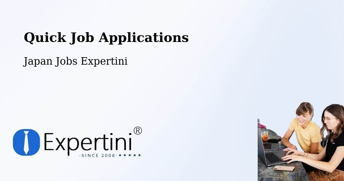 Quick Apply Feature – Hakodate Shi - Japan Jobs Expertini